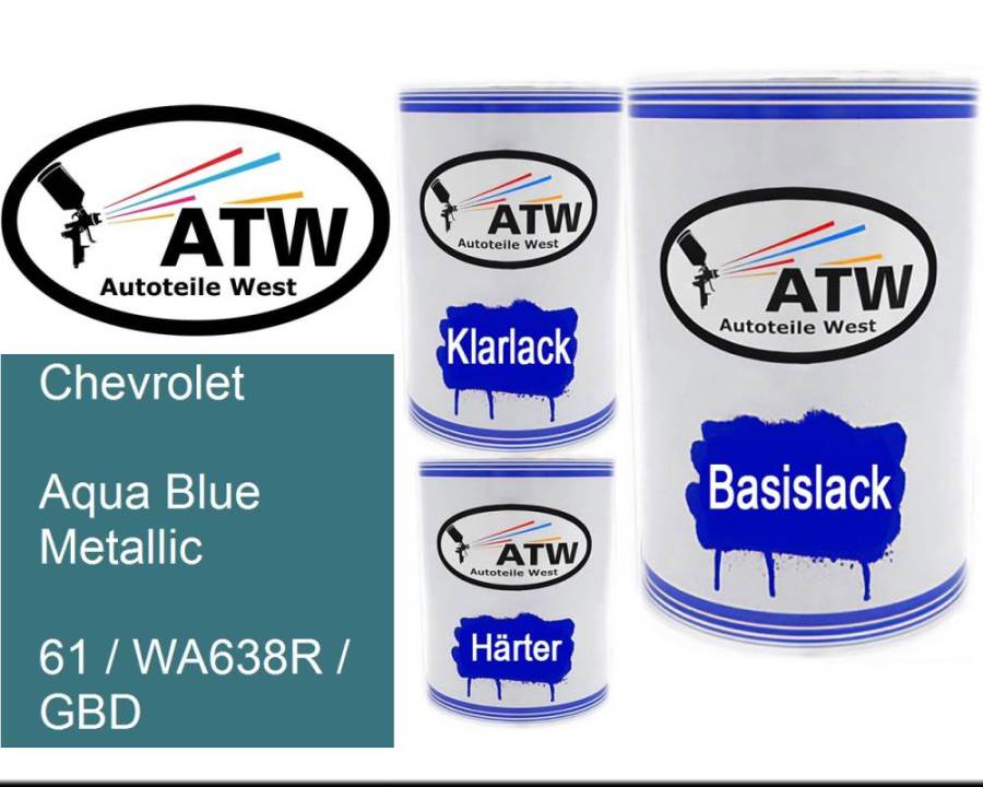 Chevrolet, Aqua Blue Metallic, 61 / WA638R / GBD: 500ml Lackdose + 500ml Klarlack + 250ml Härter - Set, von ATW Autoteile West.